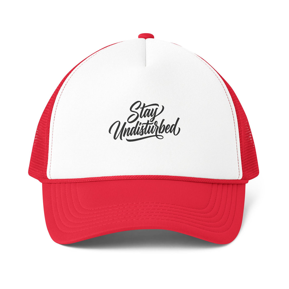 Stay Undisturbed Trucker Cap