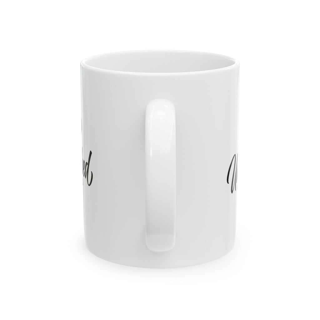 Ceramic Mug - 'Stay Undisturbed' Script Coffee Cup, Office & Home Gift (11oz, 15oz)