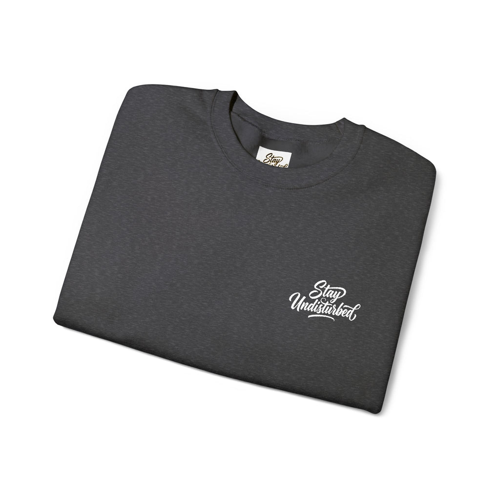 Stay Undisturbed Heavy Blend™ Crewneck Sweatshirt