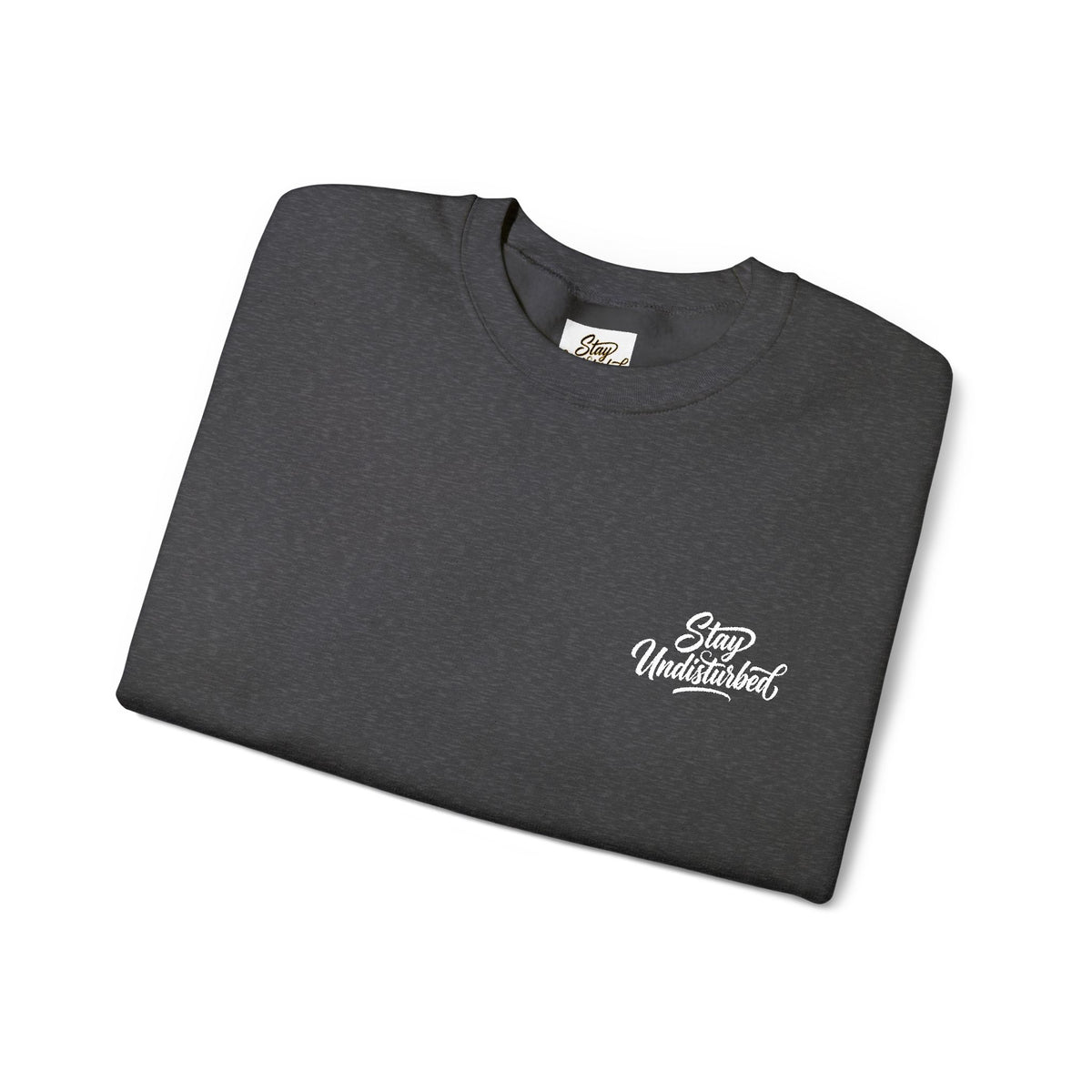 Stay Undisturbed Heavy Blend™ Crewneck Sweatshirt