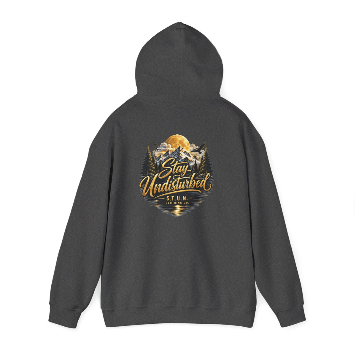 Mountain "Stay Undisturbed"Hoodie, Unisex