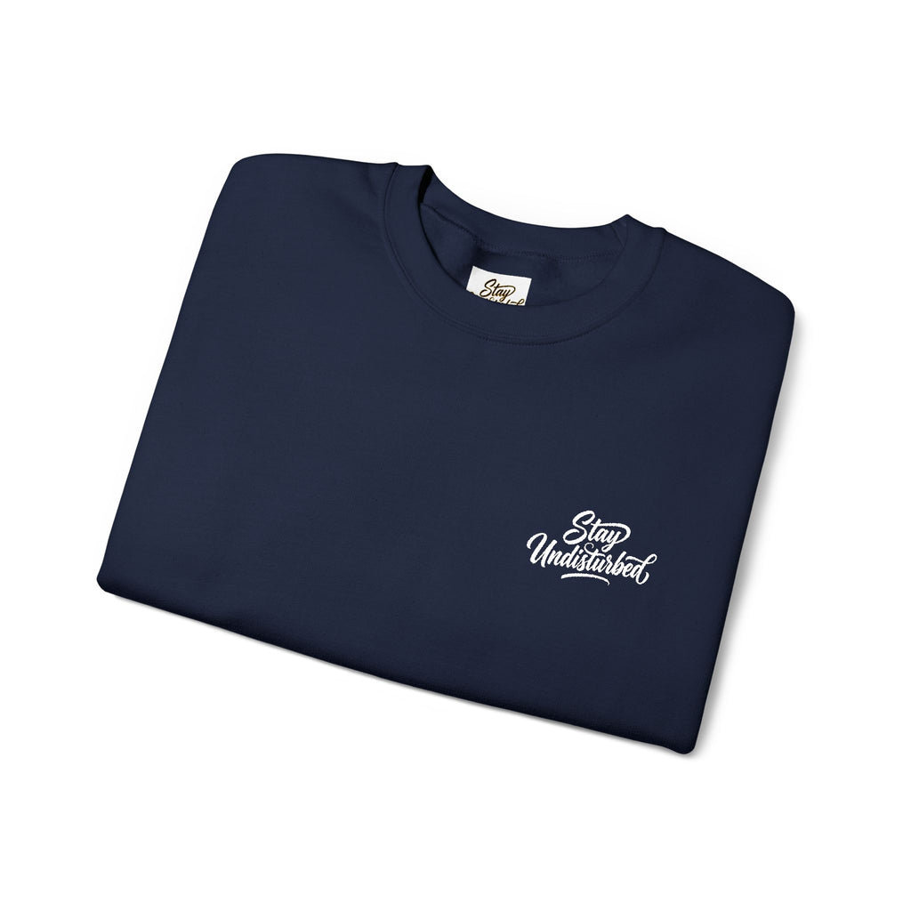 Stay Undisturbed Heavy Blend™ Crewneck Sweatshirt