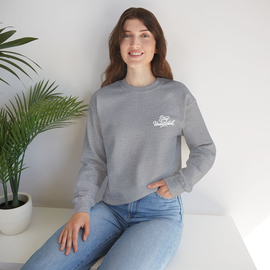 Stay Undisturbed Heavy Blend™ Crewneck Sweatshirt
